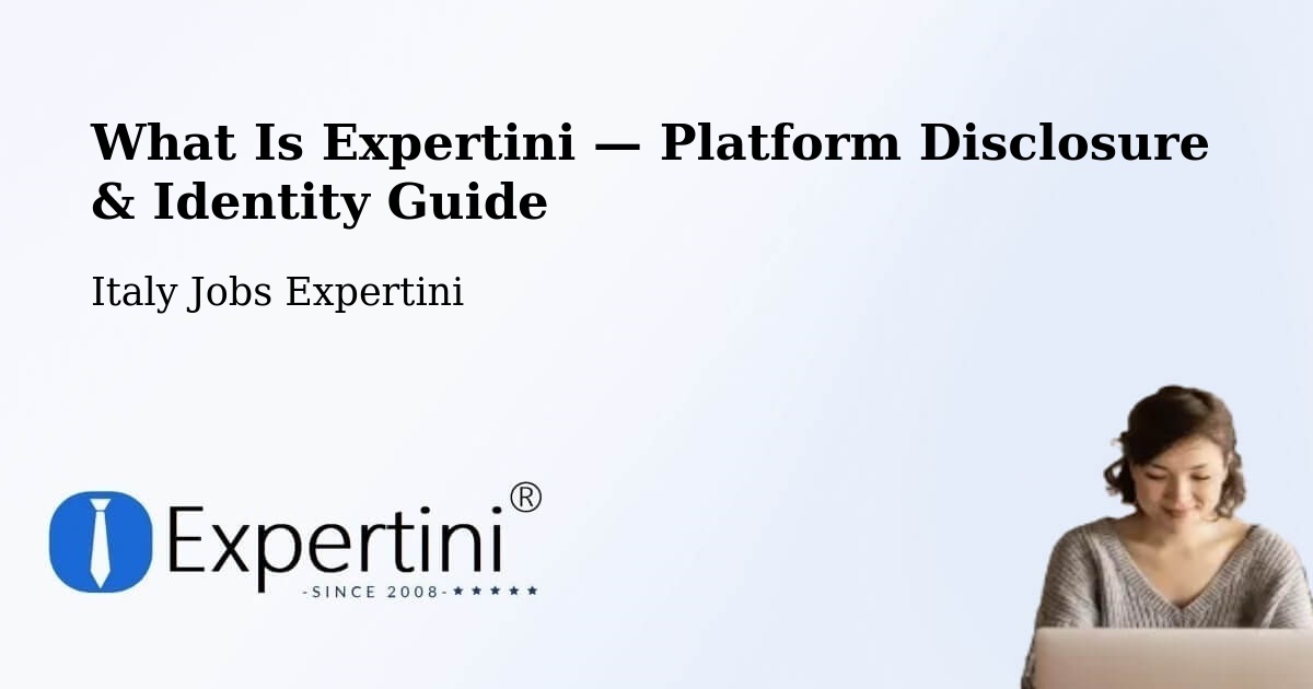 What Is Expertini — Platform Disclosure & Identity Guide – Augusta